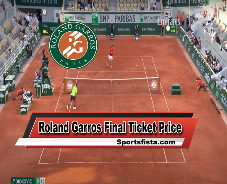 Roland Garros Final ticket Price 2024