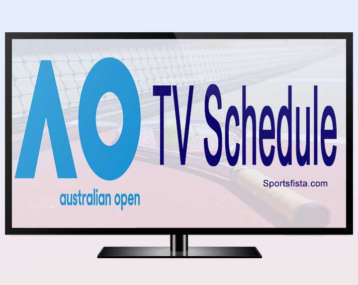 Australian Open TV Schedule